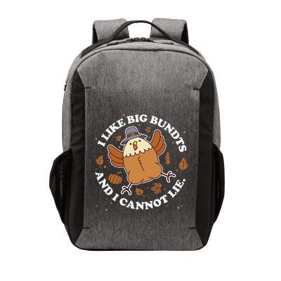 I Like Big Bundts And I Cannot Lie Funny Thanksgiving Turkey Vector Backpack