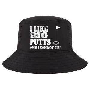 I Like Big Putts And I Cannot Lie Funny Golf Cool Comfort Performance Bucket Hat