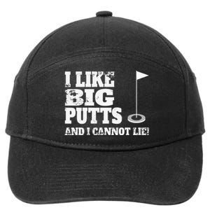 I Like Big Putts And I Cannot Lie Funny Golf 7-Panel Snapback Hat