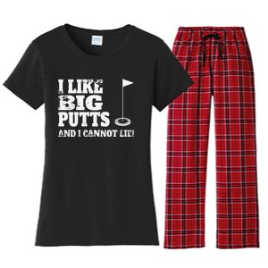 I Like Big Putts And I Cannot Lie Funny Golf Women's Flannel Pajama Set