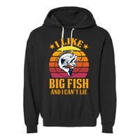 I Like Big Fish And I Cannot Lie Garment-Dyed Fleece Hoodie
