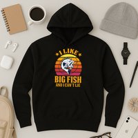 I Like Big Fish And I Cannot Lie Hoodie