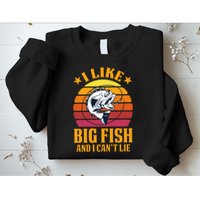 I Like Big Fish And I Cannot Lie Sweatshirt
