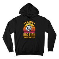 I Like Big Fish And I Cannot Lie Tall Hoodie