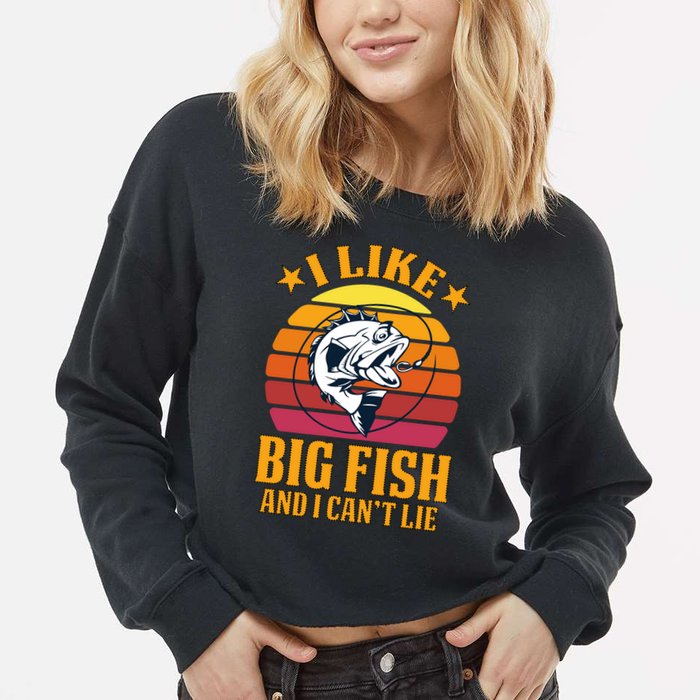 I Like Big Fish And I Cannot Lie Cropped Pullover Crew
