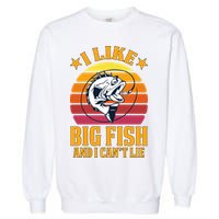 I Like Big Fish And I Cannot Lie Garment-Dyed Sweatshirt