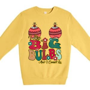 I Like Big Bulbs I Can Not Lie Christmas Couple Matching Gift Premium Crewneck Sweatshirt