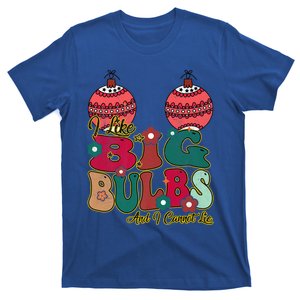 I Like Big Bulbs I Can Not Lie Christmas Couple Matching Gift T-Shirt