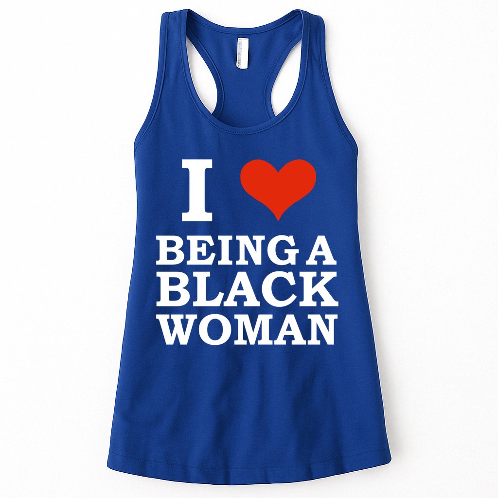 I Love Being A Black Black Is Beautiful Pride Gift Womens Tank Top