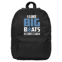 I Like Big Boats And I Cannot Lie 16 in Basic Backpack