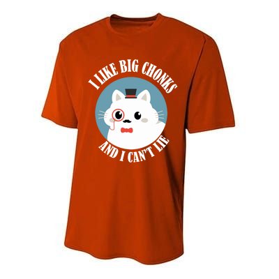 I Like Big Chonks And I CanT Lie Funny Cat Lover Owner Funny Gift Performance Sprint T-Shirt