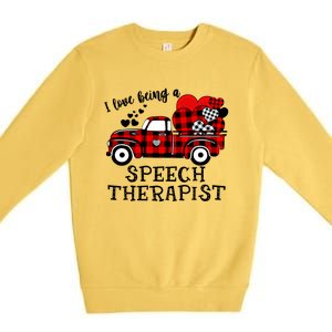 I Love Being A Speech Therapist Flannel Cute Valentine's Day Gift Premium Crewneck Sweatshirt