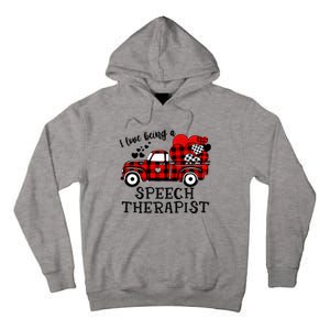 I Love Being A Speech Therapist Flannel Cute Valentine's Day Gift Tall Hoodie