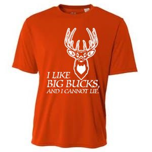 I Like Big Bucks And I Cannot Lie Gift Funny Deer Hunting Gift Cooling Performance Crew T-Shirt