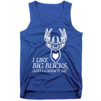 I Like Big Bucks And I Cannot Lie Gift Funny Deer Hunting Gift Tank Top