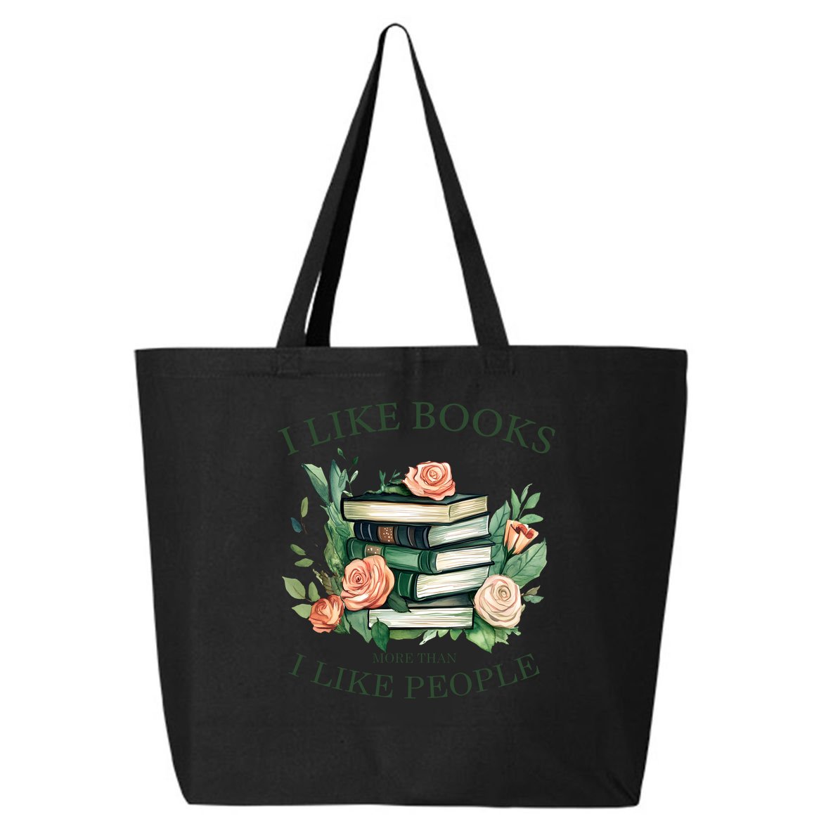 I like books more than i like people book lovers 25L Jumbo Tote