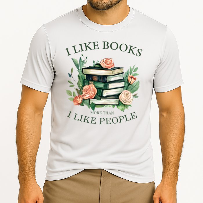 I like books more than i like people book lovers Cooling Performance Crew T-Shirt
