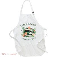 I like books more than i like people book lovers Apron