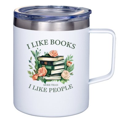 I like books more than i like people book lovers 12oz Stainless Steel Coffee Mug