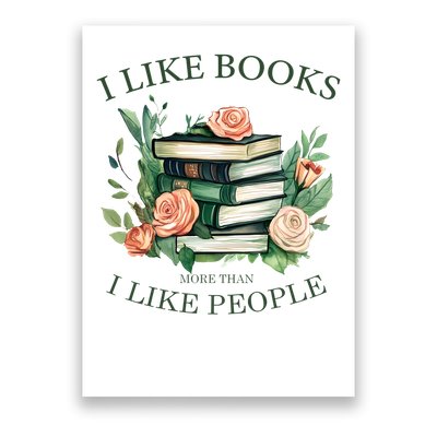 I like books more than i like people book lovers Poster