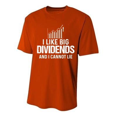 I Like Big Dividends And I Cannot Lie Trader Gift Performance Sprint T-Shirt