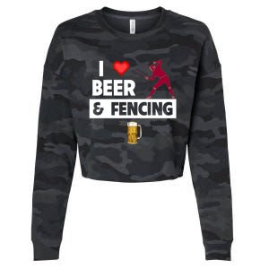 I Love Beer And Fencing Lunge Parry Sword Fighting Ing Gift Cropped Pullover Crew