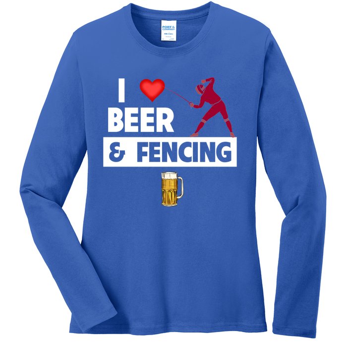 I Love Beer And Fencing Lunge Parry Sword Fighting Ing Gift Ladies Long Sleeve Shirt