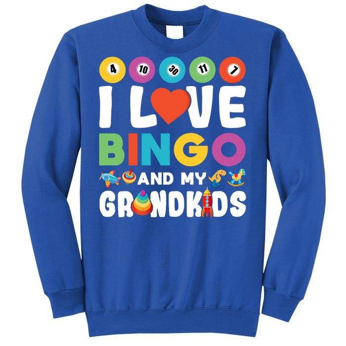 I Love Bingo And My Grand Funny Lucky Gambling Funny Gift Sweatshirt