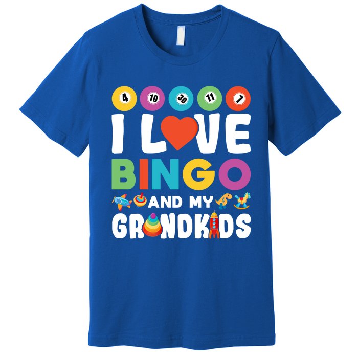 I Love Bingo And My Grand Funny Lucky Gambling Funny Gift Premium T-Shirt