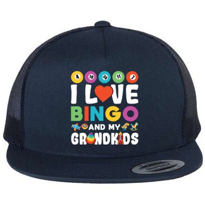 I Love Bingo And My Grand Funny Lucky Gambling Funny Gift Flat Bill Trucker Hat