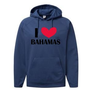 I Love Bahamas Funny Red Heart Love Bahamas Performance Fleece Hoodie