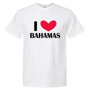 I Love Bahamas Funny Red Heart Love Bahamas Garment-Dyed Heavyweight T-Shirt