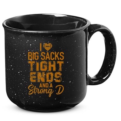I Love Big Sacks Tight Ends and A Strong D Funny 15oz Campfire Ceramic Mug