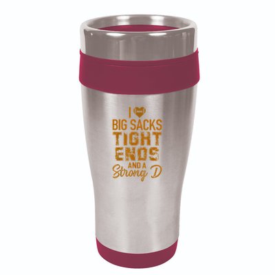 I Love Big Sacks Tight Ends and A Strong D Funny 16oz Travel Tumbler