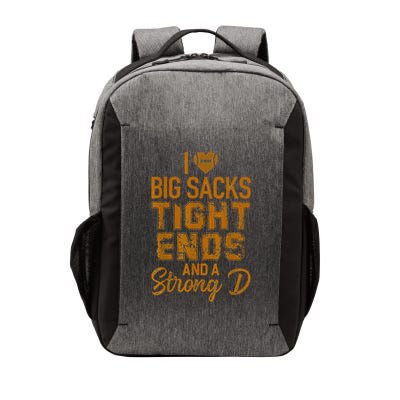 I Love Big Sacks Tight Ends and A Strong D Funny Vector Backpack