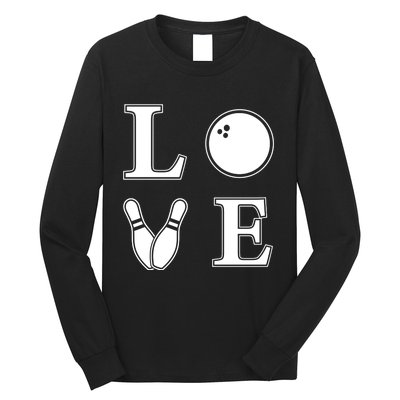 I Love Bowling Life Love To Bowl Bowling Lover Cool Gift Long Sleeve Shirt