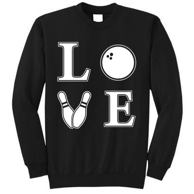 I Love Bowling Life Love To Bowl Bowling Lover Cool Gift Sweatshirt