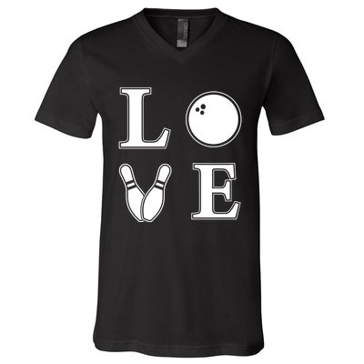 I Love Bowling Life Love To Bowl Bowling Lover Cool Gift V-Neck T-Shirt