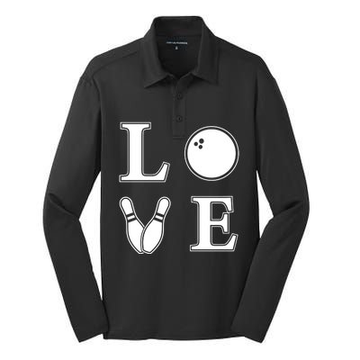 I Love Bowling Life Love To Bowl Bowling Lover Cool Gift Silk Touch Performance Long Sleeve Polo