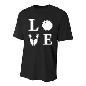 I Love Bowling Life Love To Bowl Bowling Lover Cool Gift Youth Performance Sprint T-Shirt