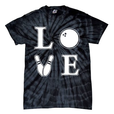 I Love Bowling Life Love To Bowl Bowling Lover Cool Gift Tie-Dye T-Shirt