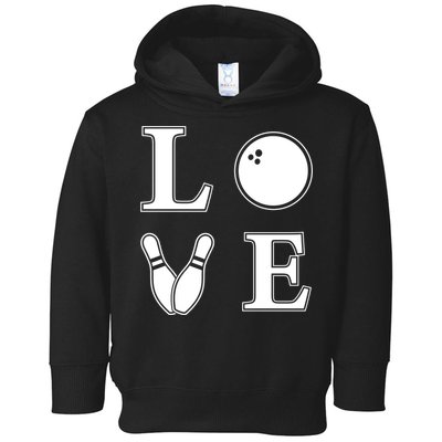 I Love Bowling Life Love To Bowl Bowling Lover Cool Gift Toddler Hoodie