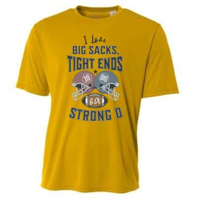 I Love Big Sacks Tight Ends And A Strong D Funny Football Cooling Performance Crew T-Shirt