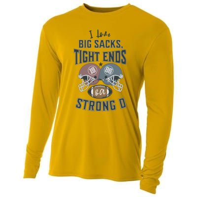 I Love Big Sacks Tight Ends And A Strong D Funny Football Cooling Performance Long Sleeve Crew