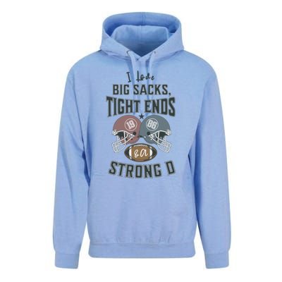 I Love Big Sacks Tight Ends And A Strong D Funny Football Unisex Surf Hoodie