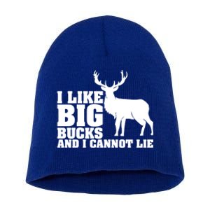 I Like Big Bucks And I Cannot Lie Whitetail Deer Animal White Gift Short Acrylic Beanie