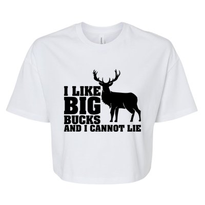 I Like Big Bucks And I Cannot Lie Whitetail Deer Animal White Gift Bella+Canvas Jersey Crop Tee