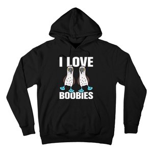 I Love Boobies Bluefooted Boobie Bird Funny Hoodie