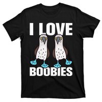 I Love Boobies Bluefooted Boobie Bird Funny T-Shirt