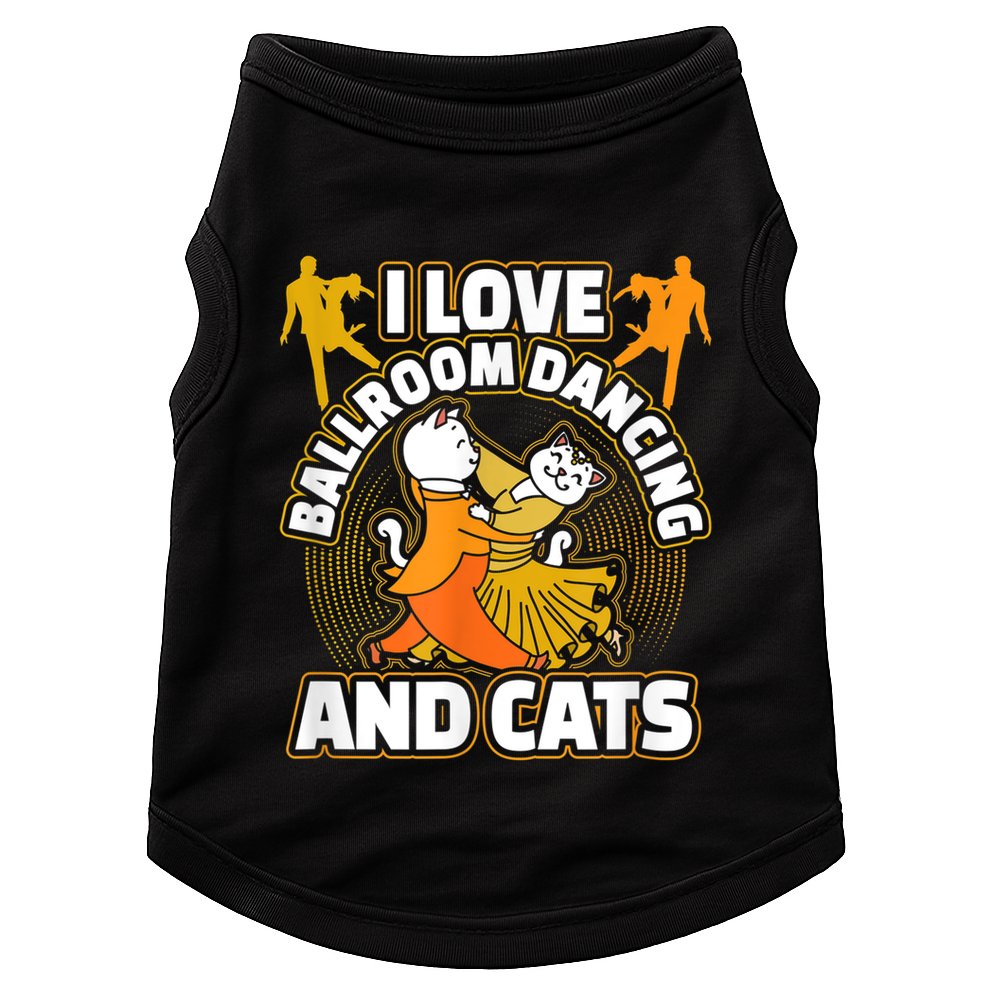 I Love Ballroom Dancing & Cats Kitty Cat Swing Latin Gift Doggie Tank